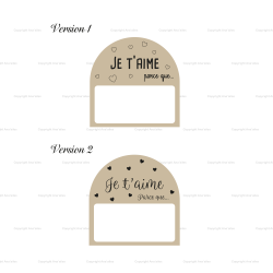 Pancarte en bois gravée au laser “Je t’aime parce que…”