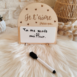 Pancarte en bois gravée au laser “Je t’aime parce que…”